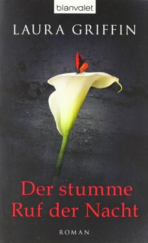 Der stumme Ruf der Nacht: Roman