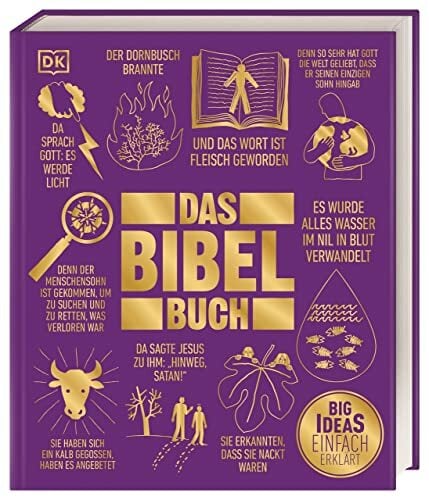 Big Ideas. Das Bibel-Buch: Große Ideen einfach erklärt Big Ideas. Das Bibel-Buch: Große Ideen einfach erklärt