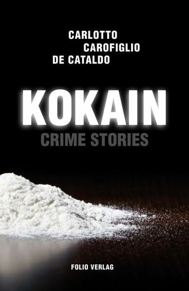 Kokain: Crime Stories