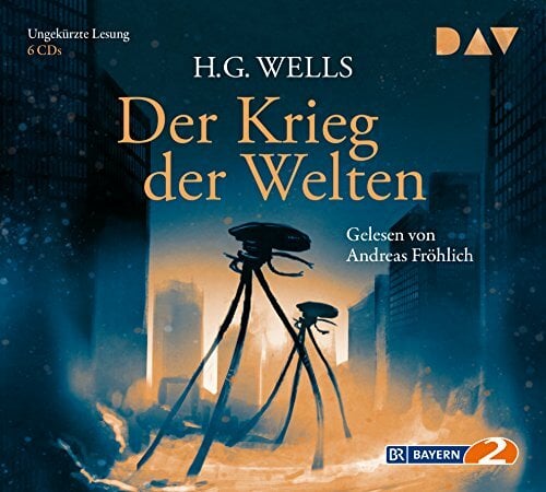 Der Krieg der Welten: Ungekürzte Lesung mit Andreas Fröhlich (6 CDs) Der Krieg der Welten: Ungekürzte Lesung mit Andreas Fröhlich (6 CDs)