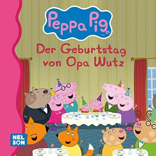 Maxi-Mini 101: Peppa: Der Geburtstag von Opa Wutz (Nelson Maxi-Mini)