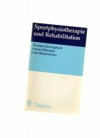 Sportphysiotherapie und Rehabilitation