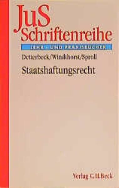 Staatshaftungsrecht (JuS-Schriftenreihe, Band 142)