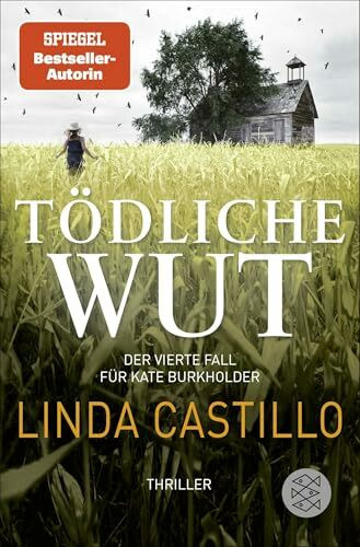 Tödliche Wut: Thriller | Spannender Thriller bei den Amischen (Kate Burkholder ermittelt, Band 4)
