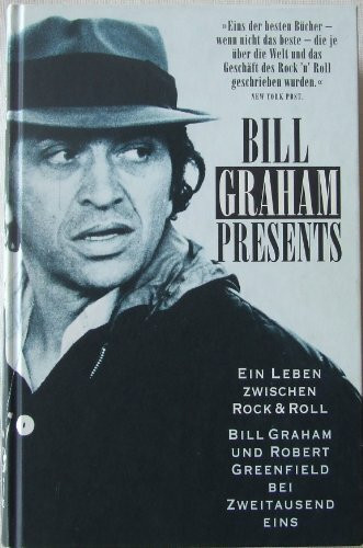 Bill Graham presents: Ein Leben zwischen Rock & Roll