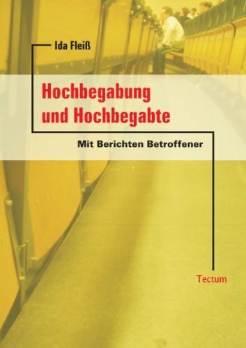 Hochbegabung und Hochbegabte