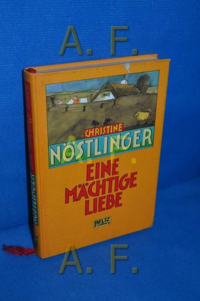 Eine mächtige Liebe: Geschichten für Kinder (Beltz & Gelberg Kinderbibliothek)