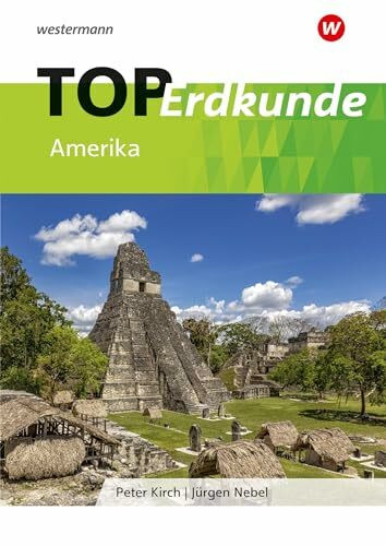 Topographische Arbeitshefte - Neubearbeitung 2003: Topographische Arbeitshefte: TOP Amerika: aktualisierte Auflage (Topographische Arbeitshefte: TOP Kontinente)