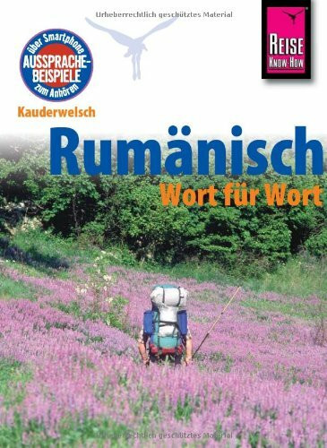 Kauderwelsch, Rumänisch Wort für Wort: Kauderwelsch-Sprachführer Band 52