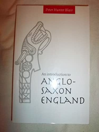 An Introduction to Anglo-Saxon England