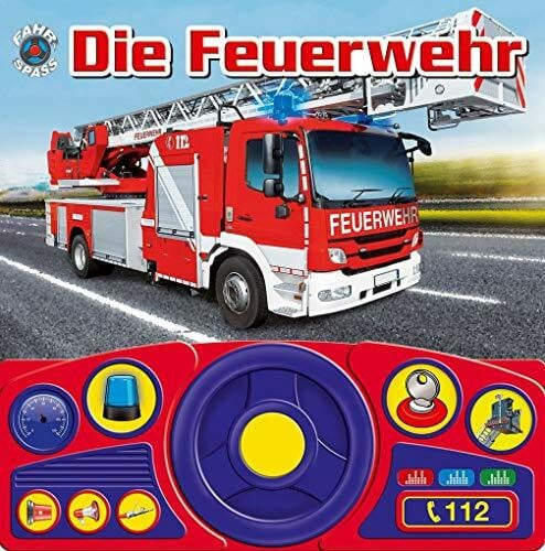 Lenkradbuch - Fahr-Spaß, Die Feuerwehr