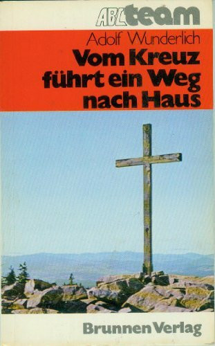 Vom Kreuz führt ein Weg nach Haus