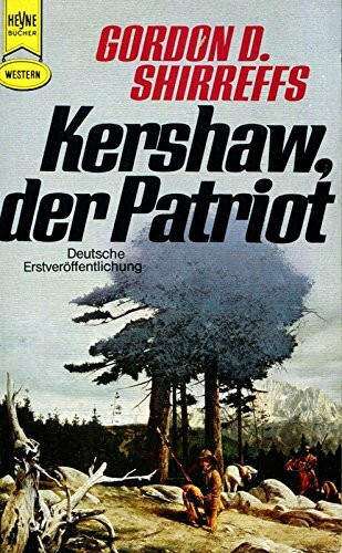 Kershaw, der Patriot. Western- Roman.