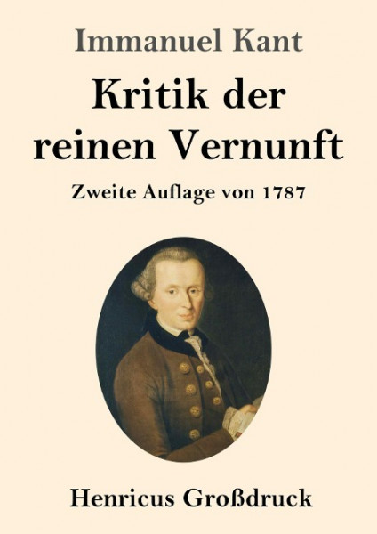 Kritik der reinen Vernunft (Großdruck)