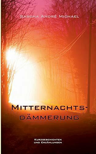 Mitternachtsdämmerung (Die Type:Writer-Bibliothek)