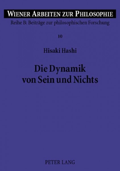 Die Dynamik von Sein und Nichts