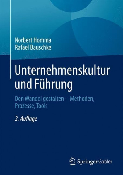 Unternehmenskultur und Führung