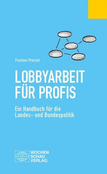 Lobbyarbeit für Profis