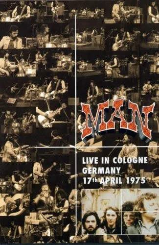 Man - Live in Cologne Germany 17th April 1975