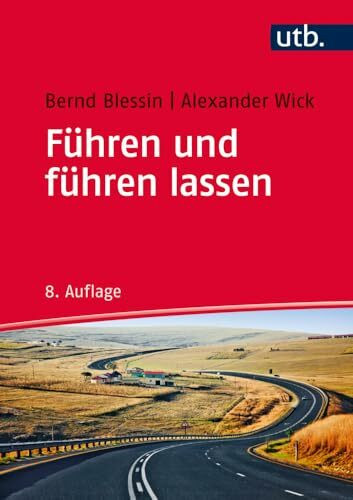 Führen und führen lassen: Mit 20 Fallbeispielen