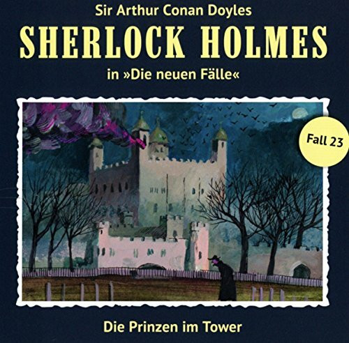 Sherlock Holmes - Neue Fälle 23. Die Prinzen im Tower