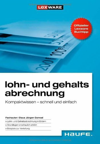 lohn+gehalt abrechnung Kompaktwissen - schnell und einfach