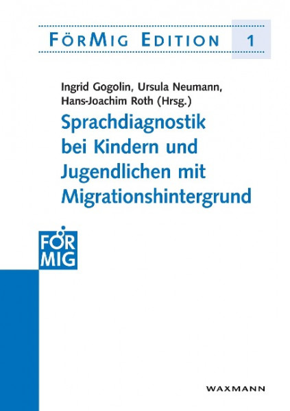 Sprachdiagnostik bei Kindern und Jugendlichen mit Migrationshintergrund