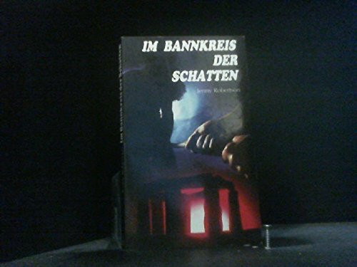 Im Bannkreis der Schatten