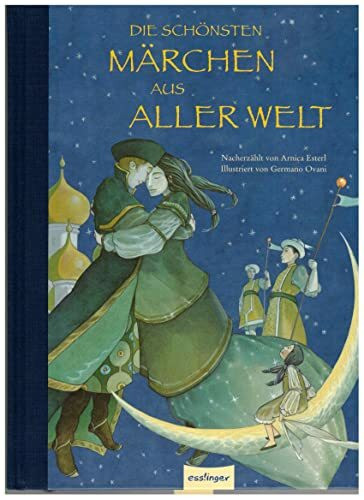 Die schönsten Märchen aus aller Welt