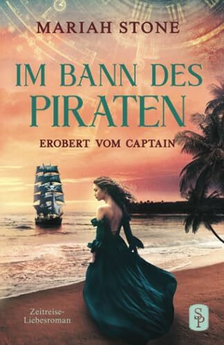 Erobert vom Captain: Novelle | Zeitreise-Liebesroman (Im Bann des Piraten, Band 1)