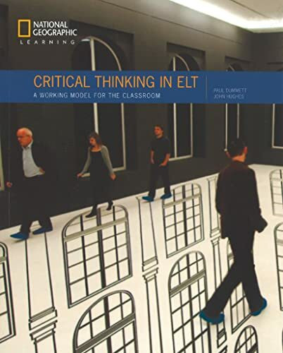 Critical Thinking in ELT - A working model for the classroom: Fachbuch