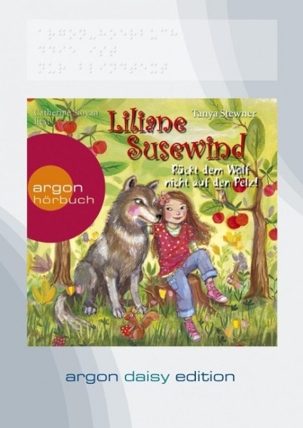 Liliane Susewind - Rückt dem Wolf nicht auf den Pelz! (DAISY Edition)