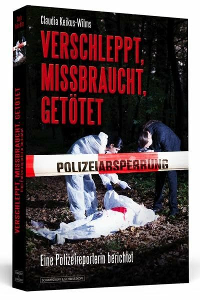 Verschleppt, missbraucht, getötet: Eine Polizeireporterin berichtet