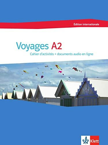 Voyages A2: Cahier d’activités avec audios en ligne