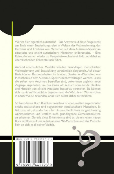 Wer ist hier eigentlich autistisch?: Ein Perspektivwechsel