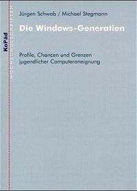 Die Windows-Generation