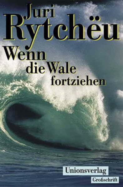 Wenn die Wale fortziehen: Erzählung