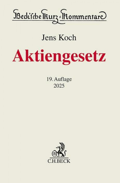 Aktiengesetz (Beck'sche Kurz-Kommentare)