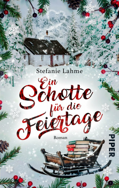 Ein Schotte für die Feiertage: Roman | Witziger, warmherziger Winterroman mit Second Chance in einer kleinen Buchhandlung in Schottland