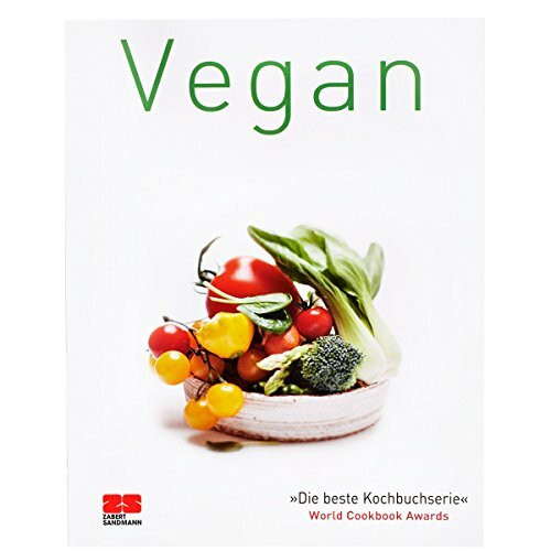 Vegan: Ausgezeichnet mit dem World Cookbook Award 'Die beste Kochbuchserie' (Trendkochbuch (20))