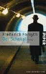 Der Schakal: Thriller (Piper Taschenbuch, Band 4109)