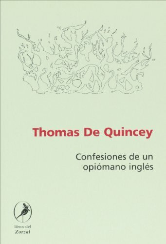 CONFESIONES DE UN OPIOMANO INGLES