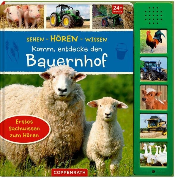 Sehen - Hören - Wissen: Komm, entdecke den Bauernhof: Erstes Sachwissen zum Hören