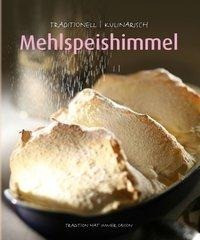 Mehlspeishimmel