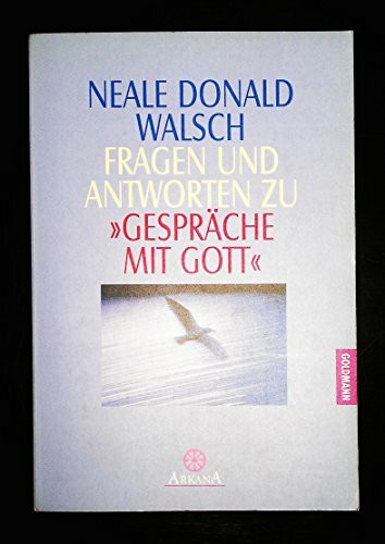 Fragen und Antworten zu "Gespräche mit Gott"