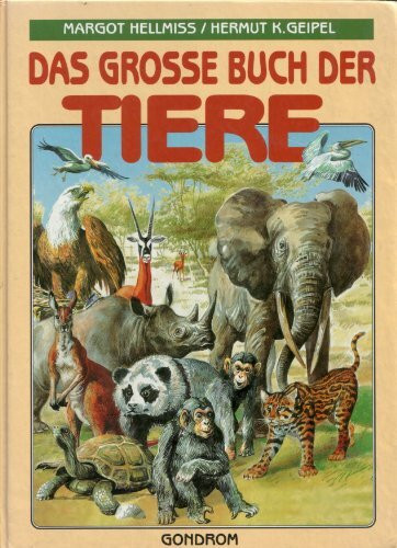Das grosse Buch der Tiere