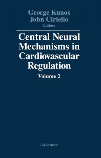 Central Neural Mechanisms in Cardiovascular Regulation