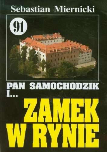 Pan Samochodzik i Zamek w Rynie 91