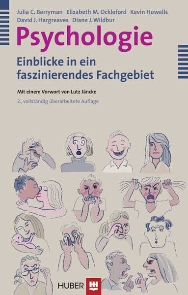 Psychologie. Einblicke in ein faszinierendes Fachgebiet