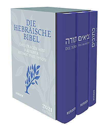 Die Philippson-Bibel: Tora - Propheten - Schriften